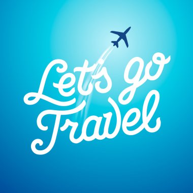 Seyahat gidelim. Tatil ve Turizm kavramı arka plan