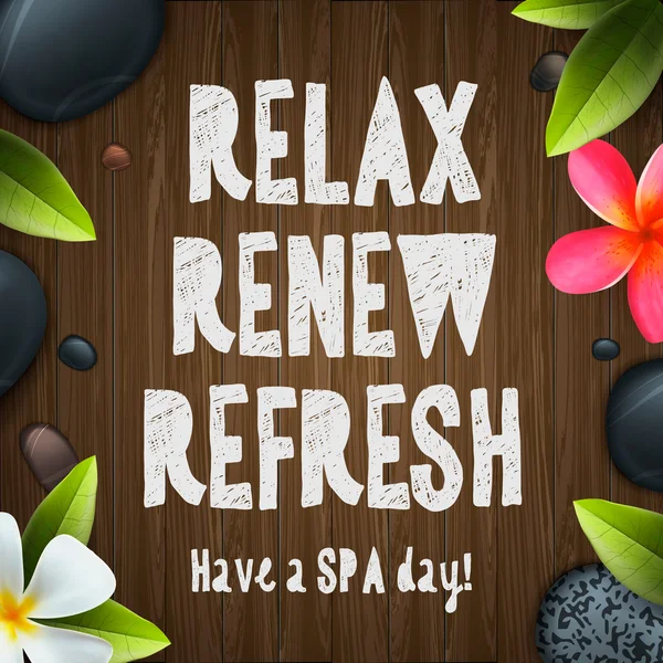 Spa day, relax, renew, refresh — Stock Vector