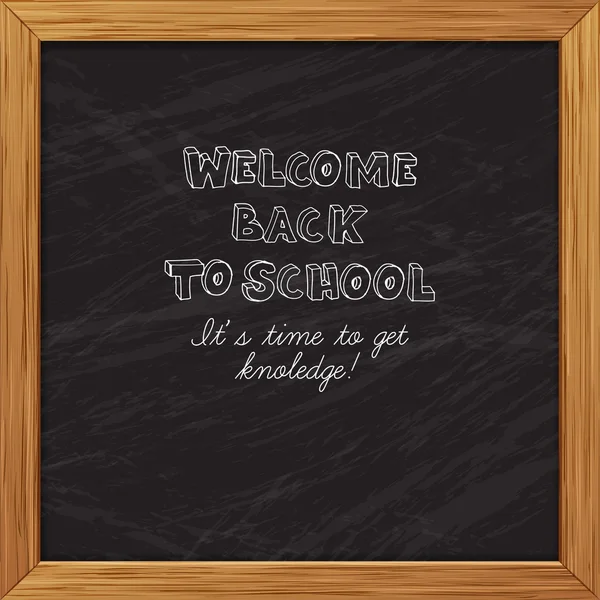 Black blackboard greeting card welcome back to school with woode — Stock Vector