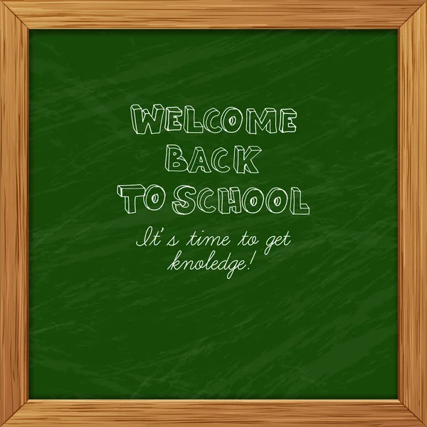 Green blackboard greeting card welcome back to school with woode — Stock Vector