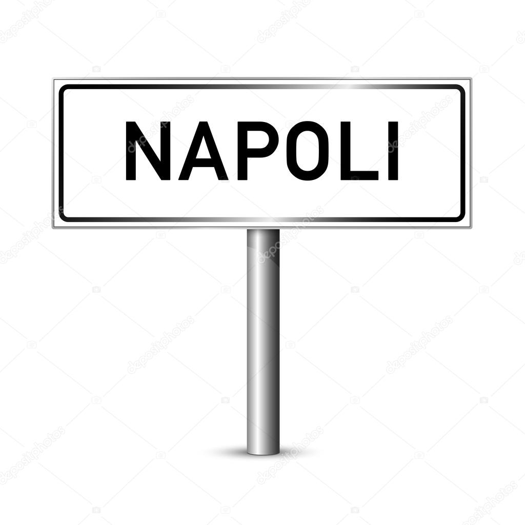 Naples Italy - city road sign - signage board