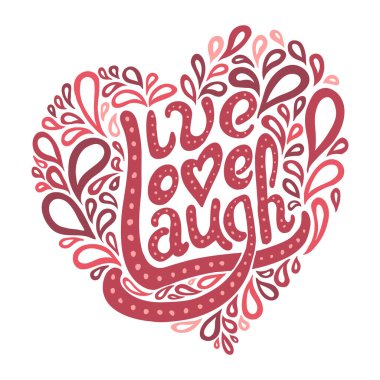 Live Love Laugh vektör çizimi