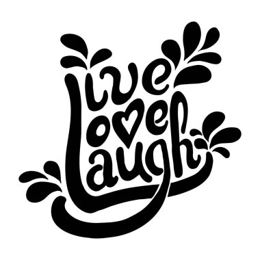 Live Love Laugh vektör çizimi