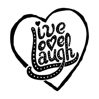 Live Love Laugh vektör çizimi