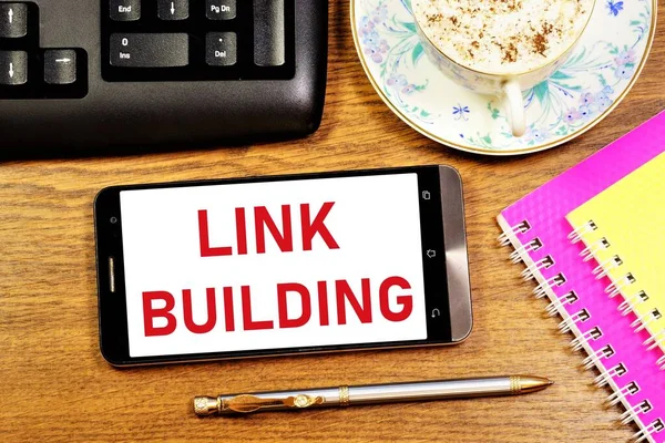 Link Building Messaggio Testo Sullo Schermo Dello Smartphone Metodo Promuovere — Foto Stock