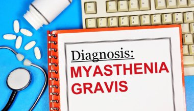 Myasthenia gravis. Tıbbi teşhisin metin etiketi. İlaçlar ve prosedürlerle tedavi.