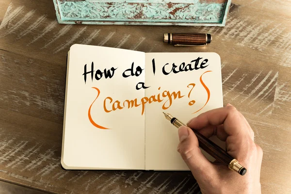 Письмовий текст HOW DO I CREATE A CAMPAIGN  ? — стокове фото