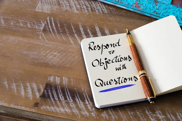 Written text RESPOND TO OBJECTIONS WITH QUESTIONS — Stockfoto