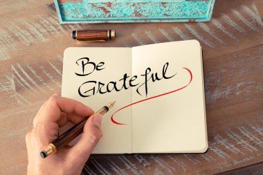 Written text Be Grateful