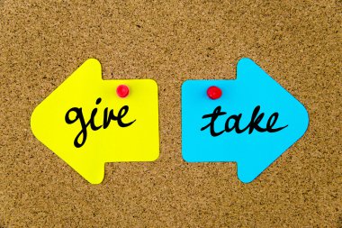 Message GIVE versus TAKE on arrow paper notes