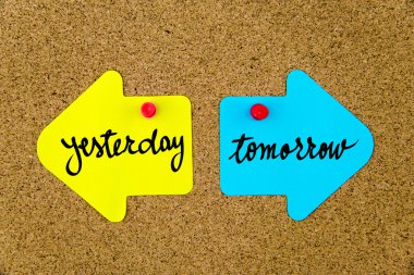 Ok kağıt notlarında Düne karşı Yarın ala