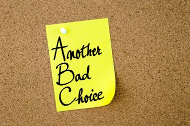 Abc Başka Kötü Seçim sarı kağıt nota üzerine yazılmış