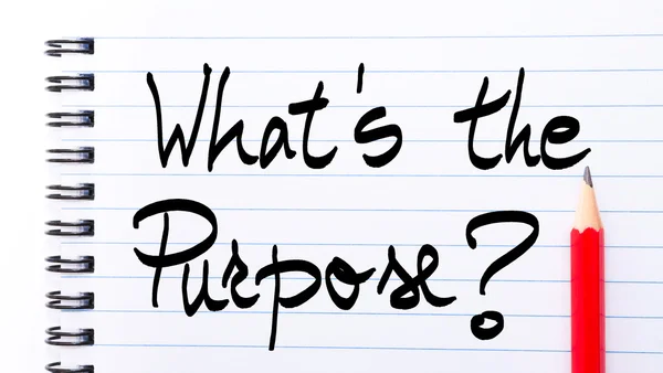 What Is The Purpose Note written on notebook page — Zdjęcie stockowe