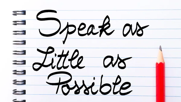 Speak As Little As Possible Note written on notebook page — Stock Photo, Image