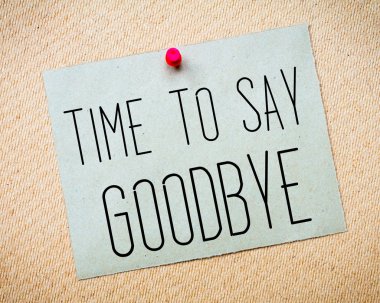 Time to Say Goodbye Message clipart