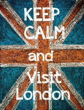 Sakin olun ve Londra ziyaret