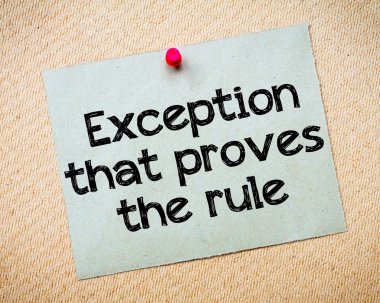 Exception that proves the Rule clipart