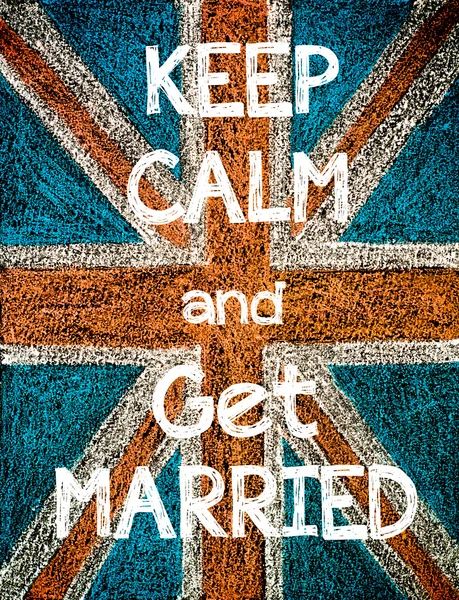 Keep Calm and Get Married — Stock Photo, Image