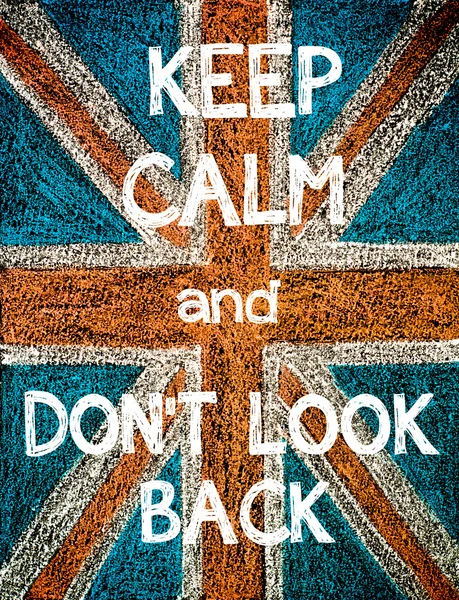 Keep Calm and Don 't Look Back — стоковое фото