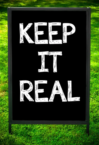 KEEP IT REAL — Stock Photo, Image