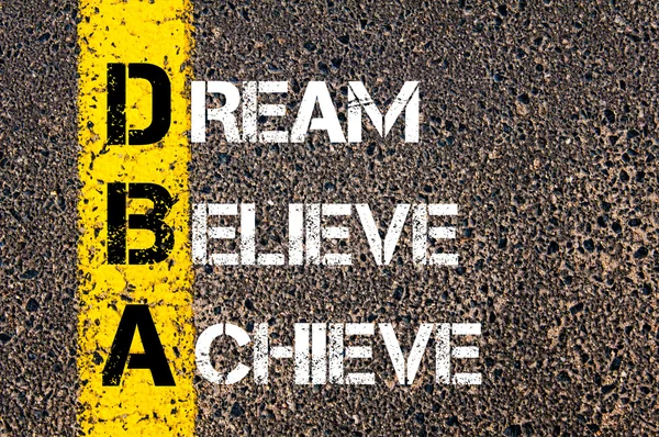 Sen, Believe, dosáhnout motivačního. — Stock fotografie