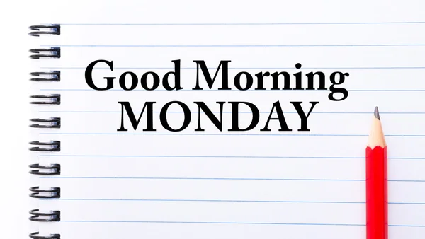 Good Morning Monday Text written on notebook page — Stock Photo, Image