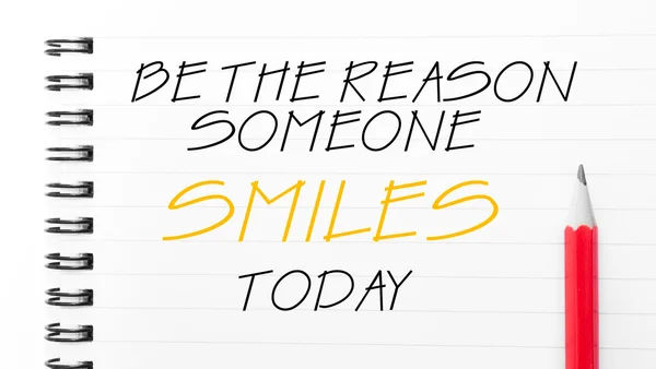 Be The Reason Someone Smiles Today — Stock Photo, Image