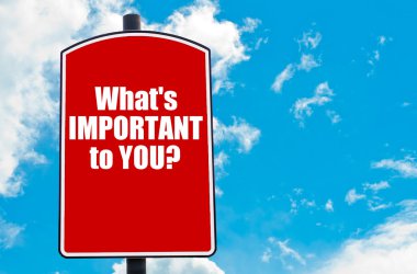 Sizin için önemli olan?