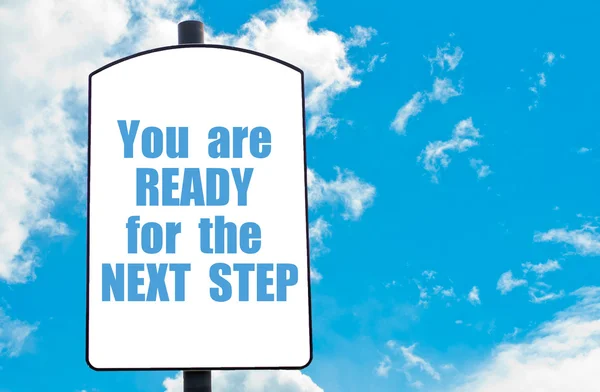 You Are Ready For The Next Step — Stock Photo, Image