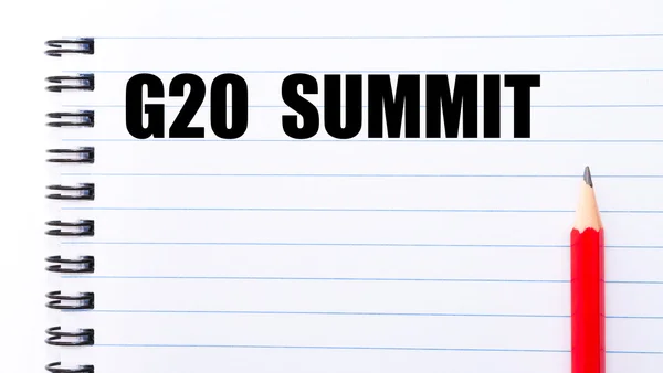 Palabras CUMBRE DEL G20 escritas en la página del cuaderno —  Fotos de Stock