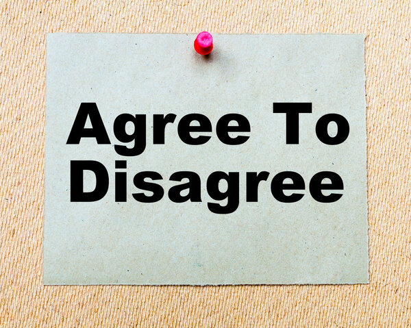 Agree To Disagree  written on paper note