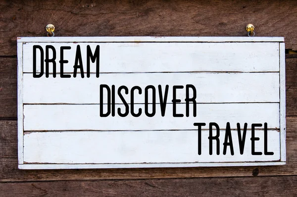 Inspirational message - Dream, Discover, Travel — Zdjęcie stockowe