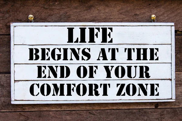 Inspirational message - Life Begins At The End Of Your Comfort Zone — Stock Photo, Image