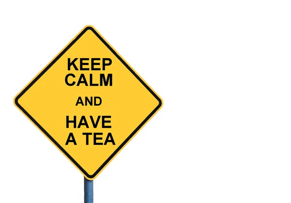 Yellow roadsign with KEEP CALM AND HAVE A TEA message — Stock Photo, Image