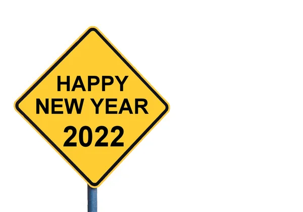 Желтый дорожный знак с надписью HAPPY NEW YEAR 2022 — стоковое фото