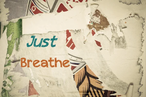 Inspirational message - Just Breathe — Stock Photo, Image