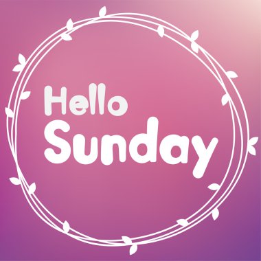 Pazar Merhaba. Arka plan tasarım