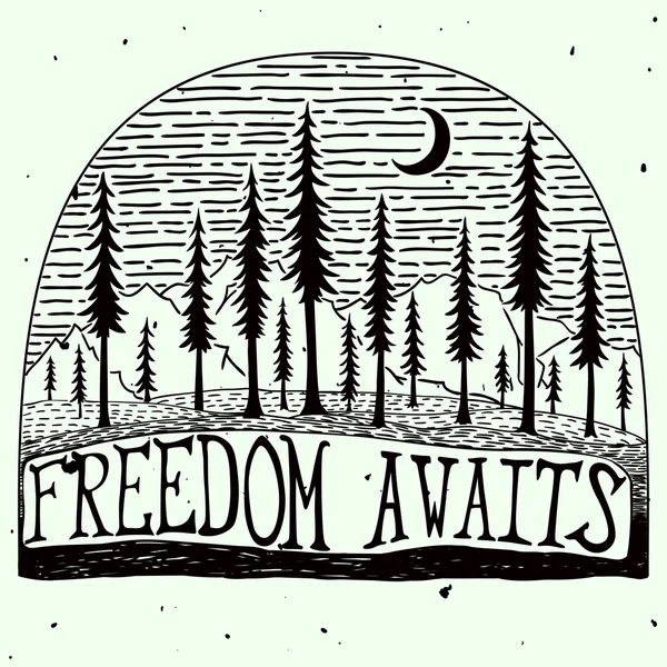 Freedom awaits grungy handdrawn quote poster — Stock Vector