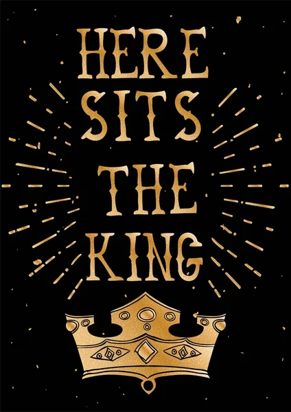 Rough black and gold vintage quote poster Here sits the Queen. Vector illustration. — Wektor stockowy