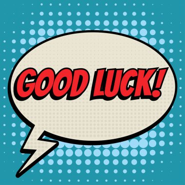 İyi şanslar çizgi roman kabarcık metin retro tarzı