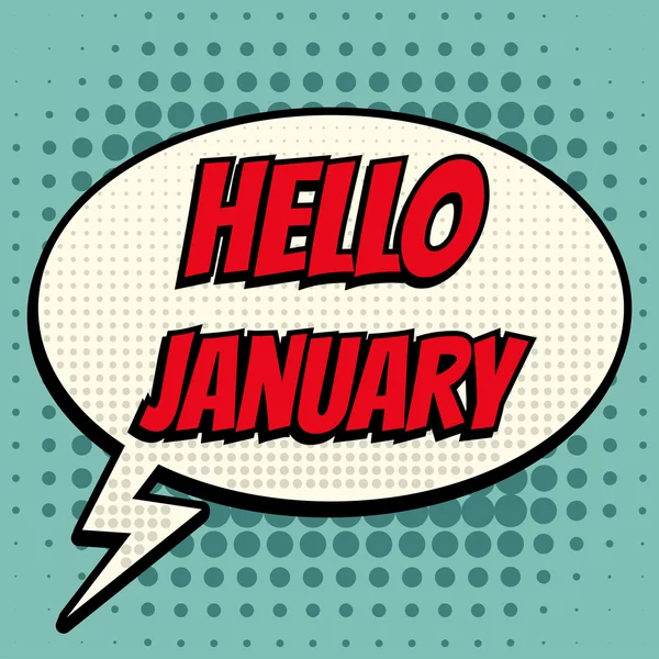 Hello january comic book bubble text retro style — Stock Vector