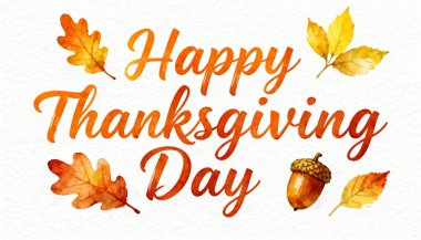 Şükran Günü için suluboya tebrik kartı. Elle boyanmış yapraklar, meşe palamudu ve zarif harfler. Sonbahar renk paleti, mevsimlik davetiyeler, tatil kartları, posterler için mükemmel..