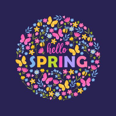 Merhaba Bahar Vekil Kartı Çiçekli, Renkli El Çiçekleri, Kelebekler ve Arılar Yuvarlak Kompozisyonda Koyu Mavi Arkaplan, Şenlikli Bahar Tipografisi Tasarımı.