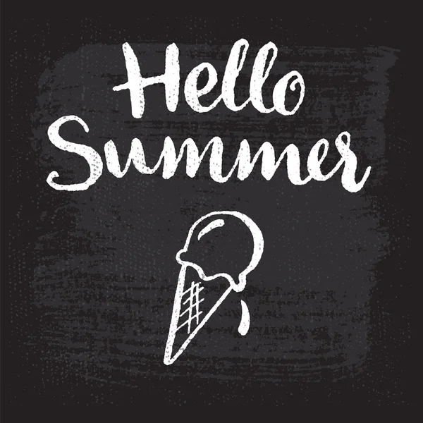 Hola verano - letras a mano. Helado en una pizarra . — Vector de stock