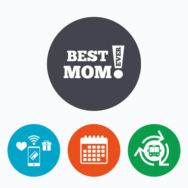 Best mom ever sign icon. Award symbol. — Stock Vector