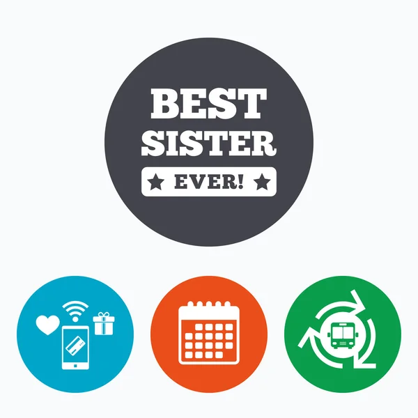 Best sister ever sign icon. Award symbol. — Stock Vector