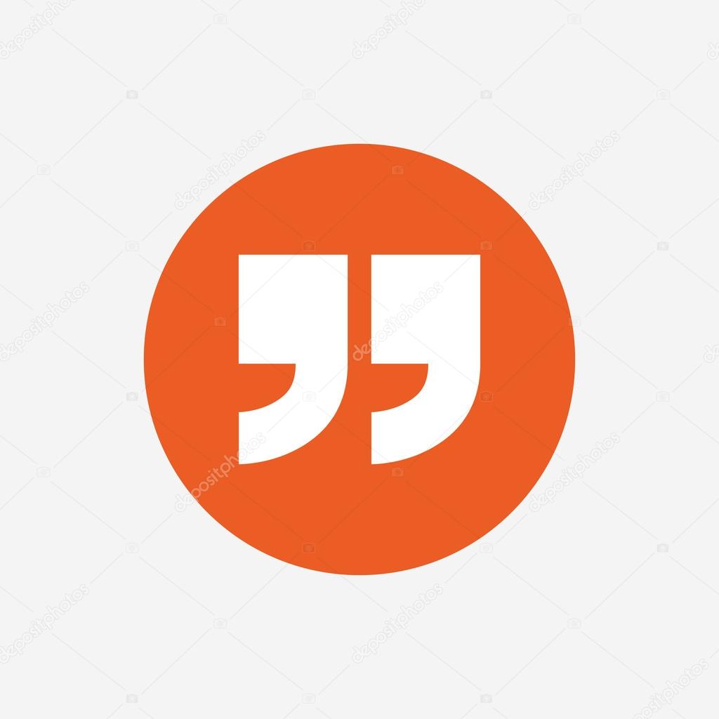 Quote sign icon. Quotation mark symbol. Double quotes at the end of words. Orange circle button with icon. Vector