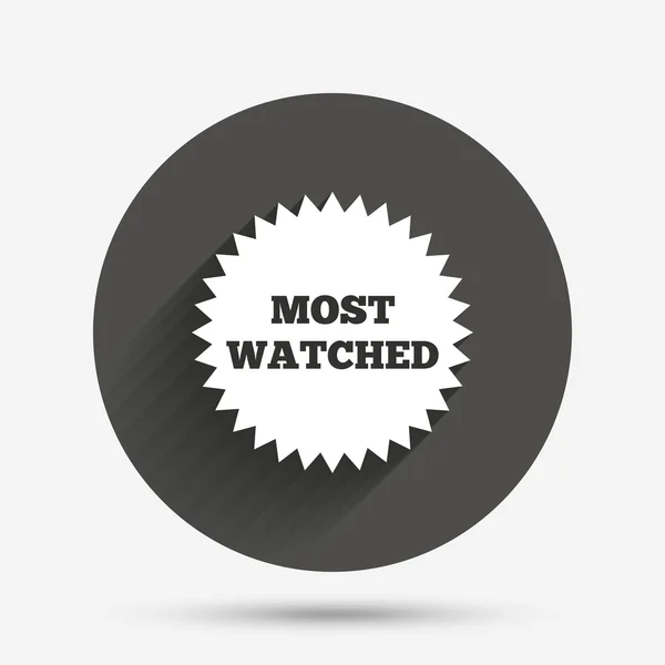 Most watched sign icon — Stock Vector