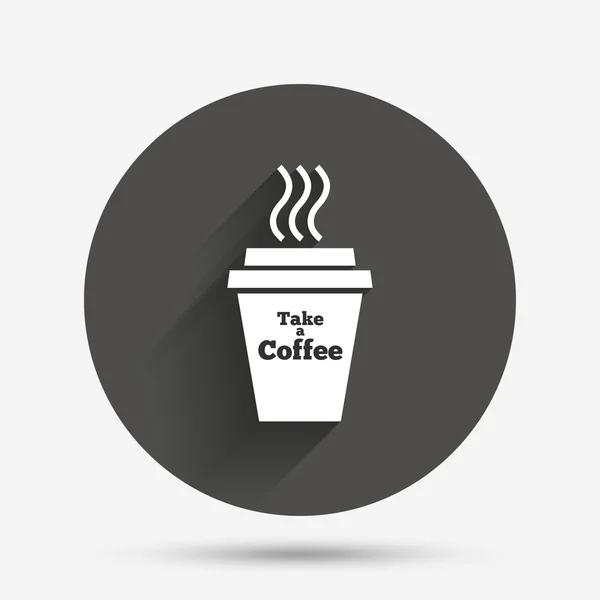 Weź ikona znak kawy. filiżanki gorącej kawy. — Wektor stockowy