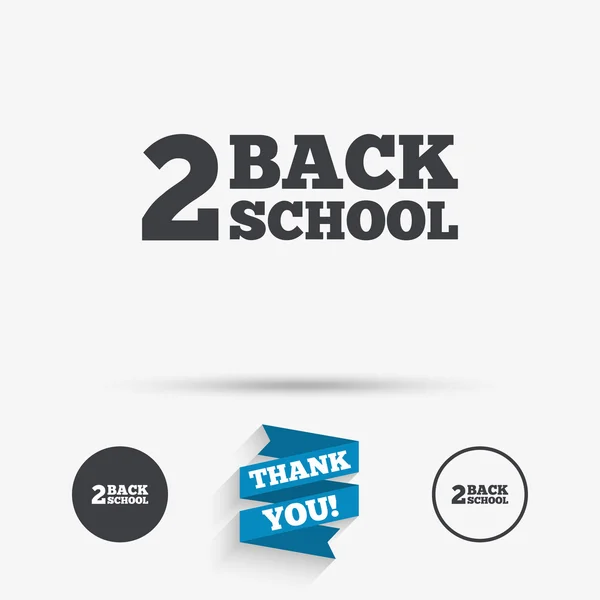 Back to school sign icon. — Stock Vector